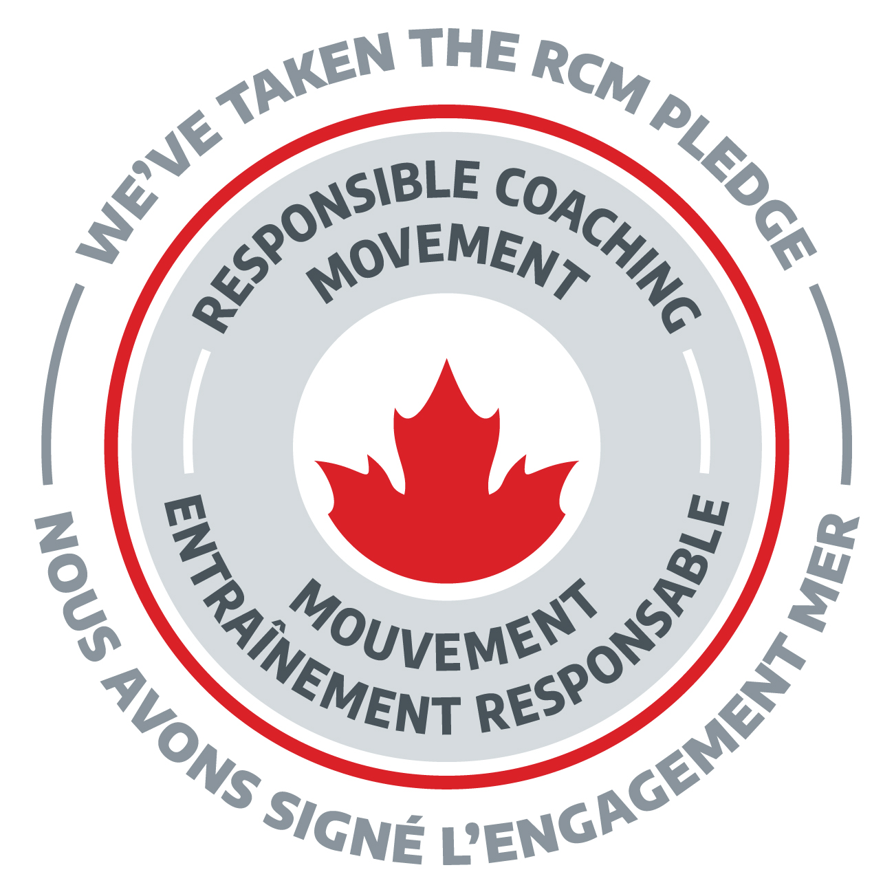 We've taken the RCM pledge — Responsible Coaching Movement / Nous avons signé l'engagement Mouvement d'entraînement responsable